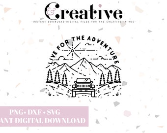 May include: Black and white line art design of a jeep driving through a mountain landscape with the text "Live for the Adventure" around the image.