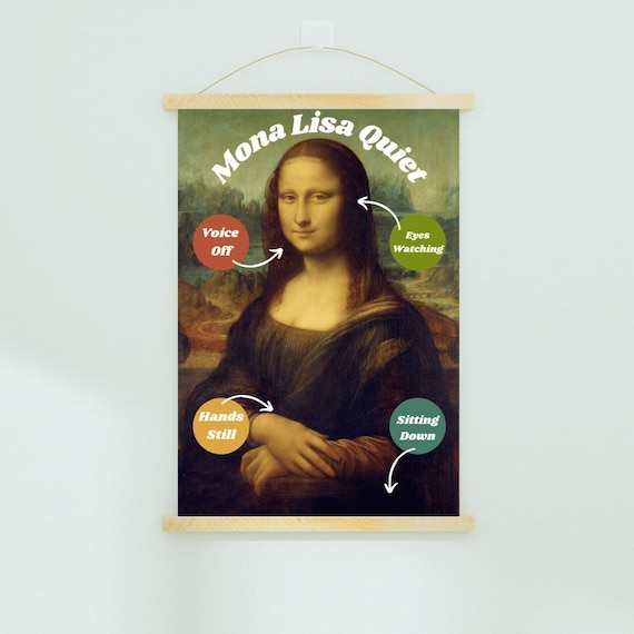 Mona Lisa Quiet Classroom Management Poster