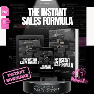 May include: A collage of images showcasing a digital product called "The Instant Sales Formula". The product is available as a PDF, ebook, and instant download. The image also includes a profit boost graphic and the text "RGA Exclusive!"