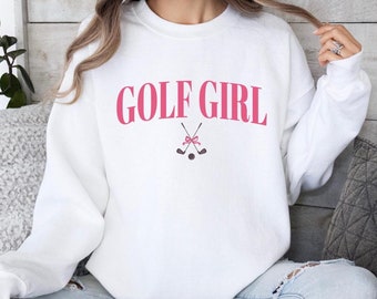 Golf Girl Sweatshirt, Women's Golfing Sweater, Pink Golf Clothes, Gift for Golfer