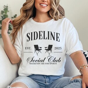 Custom Sideline Social Club T-Shirt for Sports Moms, Personalized Game Day Gear, Unique Mom Gift Idea, Custom Team Name Shirt
