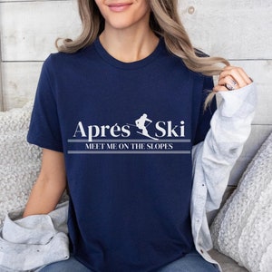 Apres Ski Short Sleeve T-Shirt, Retro Style Skier Shirt, Ski Vacation Apparel, Skiing Graphic Tee, Ski Gifts for Women