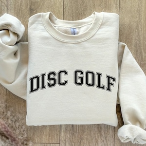 Disc Golf Sweatshirt, Disc Golf Apparel, Unisex Disc Golf Crewneck, Disc Golf Gifts, Disc Golf Sweater Women,  Disc Golf Lover Gifts