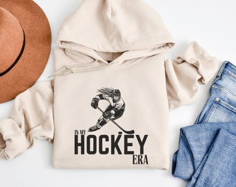 In My Hockey Era Women's Hockey Hoodie, Game Day Outfit, Hockey Player Hooded Sweatshirt, Women's Hockey Sweater, Hockey Gift for Women