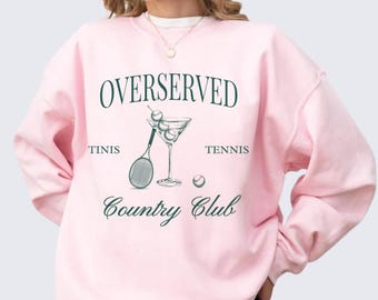 Sudadera Overserved Country Club: Tinis and Tennis, suéter de tenis para mujer