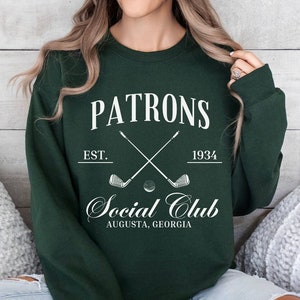 Patrons Social Club Crewneck Sweatshirt, Oversized Golf Sweater for Women, Augusta Georgia Outfit, Gift for Golfer
