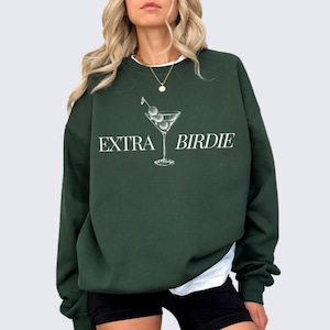Extra Birdie Golf Sweatshirt, damski sweter golfowy, odzież golfowa, dziewczęca wycieczka na wieczór panieński, prezent dla niej