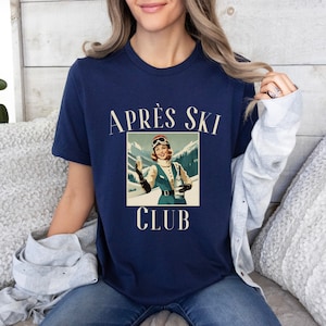 Apres Ski Club T-Shirt: Retro Skiing Graphic Tee, Ski Bachelorette Shirts