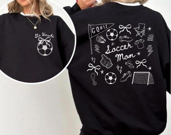 Custom Soccer Sweatshirt: Personalized Team Name & Number, Soccer Mom Sweater