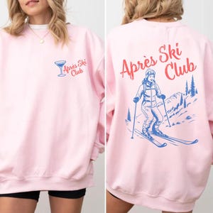 Apres Ski Sweatshirt for Girls Ski Trip, Retro Apres Ski Sweater for Women, Vintage Style Ski Lodge Pullover, Warm Winter Crewneck Light Pink