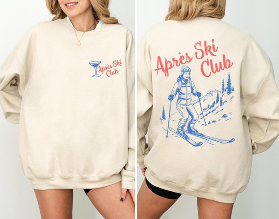 Apres Ski Sweatshirt for Girls Ski Trip, Retro Apres Ski Sweater for Women, Vintage Style Ski Lodge Pullover, Warm Winter Crewneck