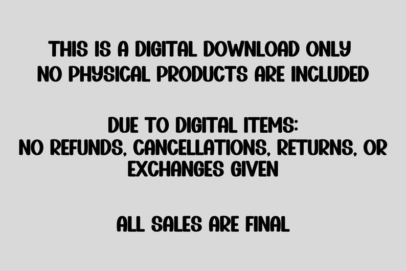 Puede incluir: Texto sobre un fondo blanco que dice "Esta es una descarga digital solamente. No se incluyen productos f&iacute;sicos. Debido a los art&iacute;culos digitales: No se aceptan reembolsos, cancelaciones, devoluciones o cambios. Todas las ventas son finales."