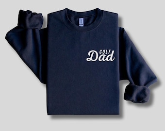Sweatshirt papa golf, cadeau fête des pères pour golfeur, pull de golf, cadeau amateur de golf, chemise de golf papa