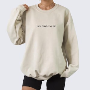 Talk Birdie To Me ゴルフ スウェットシャツ、面白いゴルフ セーター、ゴルフ アパレル、ガール ゴルファー クルーネック、彼女へのギフト