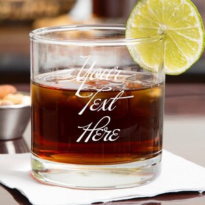 Custom Whiskey Glasses - Personalized Whiskey Glasses - Your Text Here Gift - Gift for Dad - Gift for Him - Gift for boyfriend