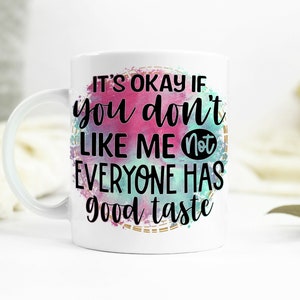 Morning Humor -  Funny Mug - Hilarious Coffee Mug - Morning Coffee