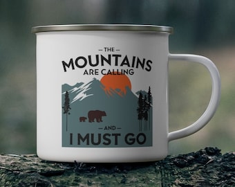 The Mountains are Calling and I Must Go Enamel Mug, Enamel Camping Mug, Campfire Mug, Mountains Mug, Outdoor Camping Mug Gift
