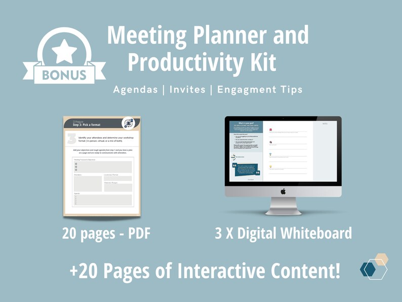 May include: A digital marketing productivity kit with a bonus star icon. The kit includes 20 pages of PDF content and 3 digital whiteboards. The text on the image reads "Meeting Planner and Productivity Kit", "Agendas | Invites | Engagement Tips", "20 pages - PDF", "3 X Digital Whiteboard", and "+20 Pages of Interactive Content!"