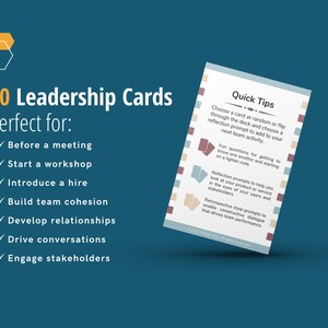 May include: A set of 30 leadership cards with a blue background and a yellow and beige hexagon design. The cards are perfect for starting a meeting, workshop, or team activity. The text on the cards reads "Quick Tips" and includes prompts for reflection and team building.
