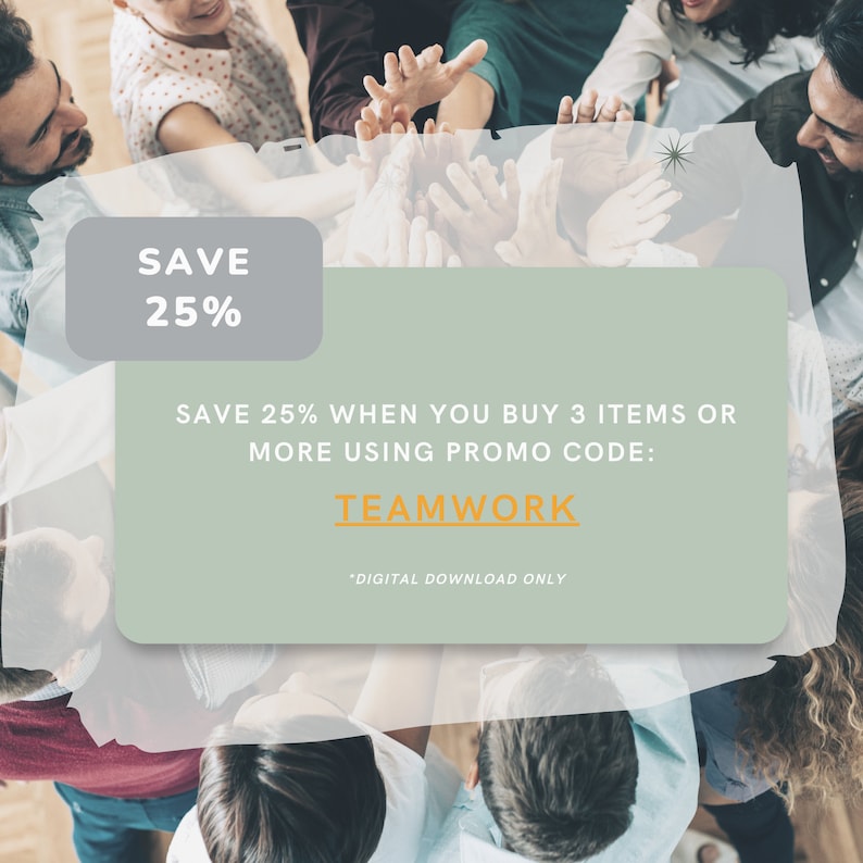 Promotion image offering 25% off when buying 3 or more digital items with promo code 'TEAMWORK.