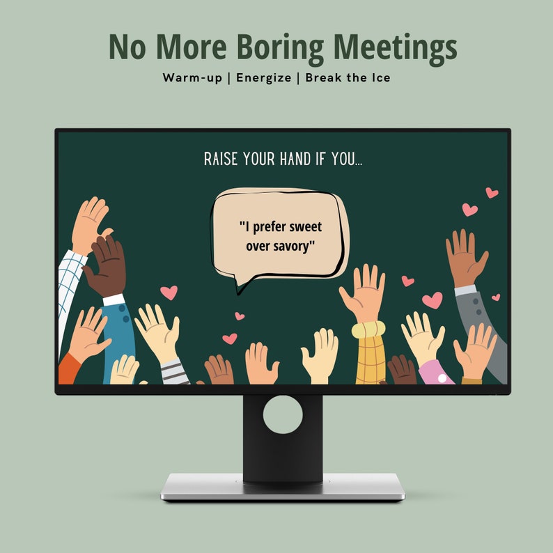 Promotional image for energizing meetings, featuring a 'Raise Your Hand If You' game with the prompt 'I prefer sweet over savory' displayed on a monitor.