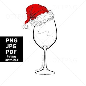 Tout ce que je veux pour Noël, c'est du vin chapeau de père Noël verre joyeux joyeuses fêtes PNG PDF JPG impression Télécharger fichier numérique Art Design