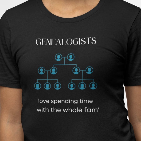 Genealogy T-Shirt Gift for Genealogist T-Shirt Family Tree Ancestry Enthusiast Family History Researcher Present Cute Shirt for Genealogist