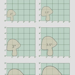 May include: Size guide for mushroom-shaped decorations. The guide shows four different sizes of mushrooms, ranging from 2 inches to 4.5 inches in diameter. Each mushroom is shown on a grid with inch markings.