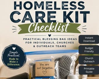 Homeless Care Kit Checklist Printable | Blessing Bag Guide | Church Outreach Resource | Homeless Ministry PDF