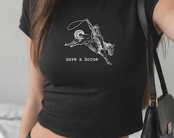 Save a horse Rodeo Baby tee, Cowgirl Shirt, Cowboy Tee, Horse Lover Gift, Western Shirt, Funny Western shirt, Country Crop top, Funny rodeo