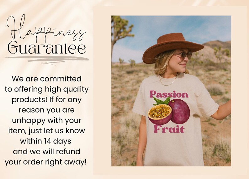 May include: A woman wearing a light beige t-shirt with a graphic of a passion fruit and the text "Passion Fruit". The woman is wearing a brown hat and is standing in a desert landscape.