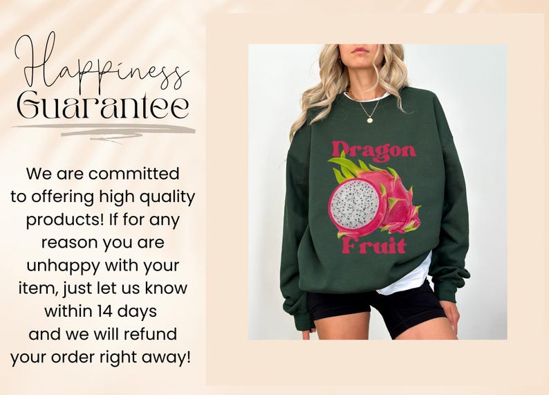 May include: A dark green sweatshirt with a white and pink dragon fruit graphic and the text "Dragon Fruit".