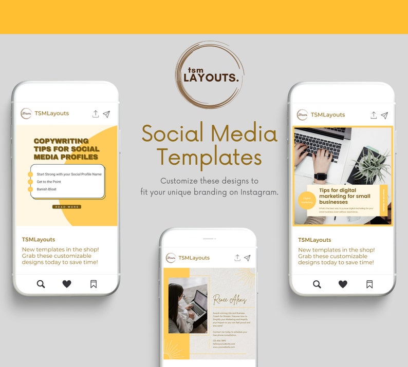 May include: Three phone screen mockups showing social media templates with yellow and brown accents. The text on the screens reads "Copywriting Tips for Social Media Profiles", "Tips for Digital Marketing for Small Businesses", and "Renee Afeng". The text "TSMLayouts" appears on each mockup.