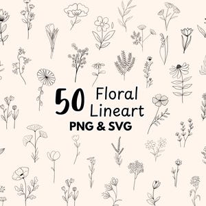 50 Floral Line Art SVG Bundle, minimalistische handgezeichnete Blumen PNG Clipart, botanische Blumenzeichnungen, Wildblumen Doodle, zierliche Blumen Clipart
