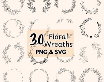 30 Wreaths SVG Bundle, Hand Drawn Floral Wreath Frame Clipart, Laurel Monogram Wreath, Wedding Botanical Design Files for Cricut SVG PNG