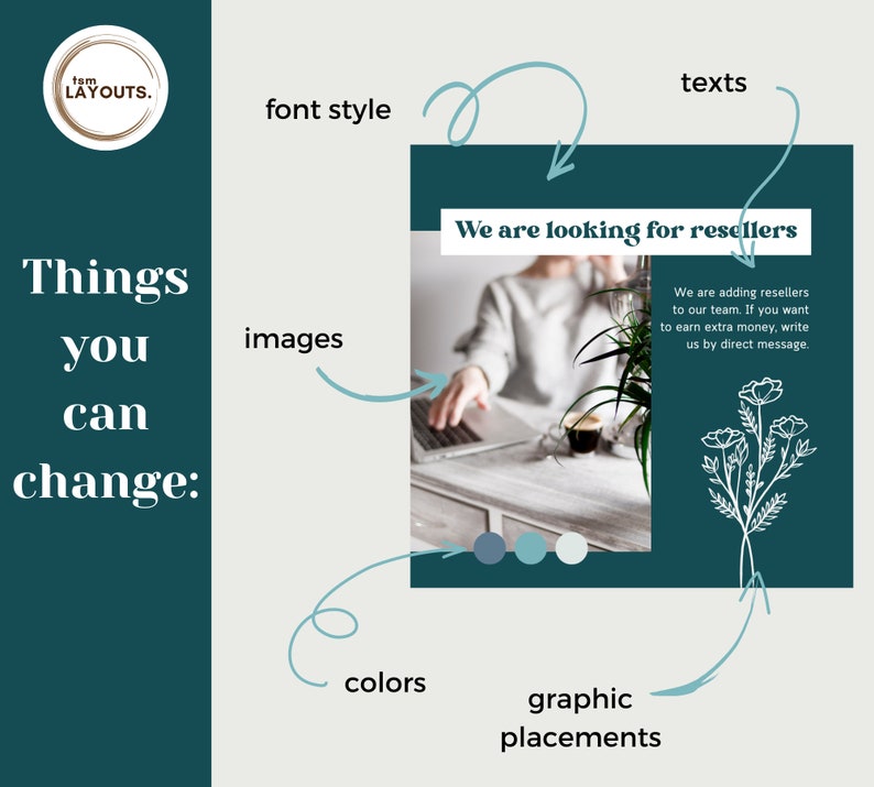 May include: A teal green graphic with the text "We are looking for resellers" in white. The graphic features a woman's hand typing on a laptop, a potted plant, and a cup of coffee. The text "We are adding resellers to our team. If you want to earn extra money, write us by direct message." is also included. The graphic has a color palette of teal, white, and gray.