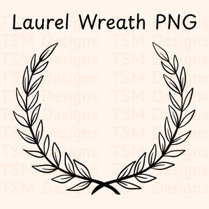 May include: Black laurel wreath illustration with the text "Laurel Wreath PNG" on a light beige background. The wreath is composed of symmetrical leaves, perfect for digital design projects.