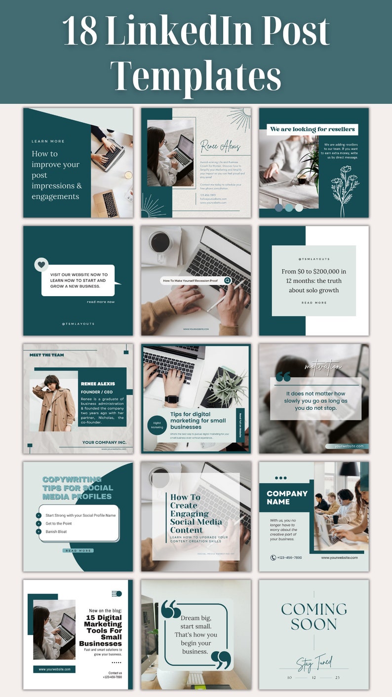 May include: A collection of 18 teal and white LinkedIn post templates with text and images. The templates feature tips for improving social media engagement, growing a business, and creating engaging content.  The text includes phrases like "How to improve your post impressions & engagements", "Tips for digital marketing for small businesses", "From $0 to $200,000 in 12 months: the truth about solo growth", and "Dream big, start small. That's how you begin your business."