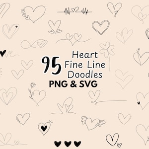 95 Heart Line Art Svg Designs Bundle, Hand Drawn Hearts Fine Line files for Cricut or silhouette, Valentines Heart Clipart png for shirt mug