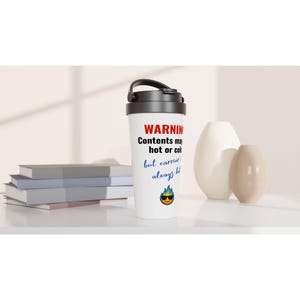 Hot or Cold Travel Mug | Funny Stainless Steel Coffee Cup | Gift for Coffee Lovers