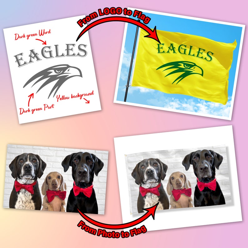 Puede incluir: Una ilustraci&oacute;n digital de una bandera amarilla con la palabra "EAGLES" en letras verde oscuro y un gr&aacute;fico de &aacute;guila verde oscuro. Debajo de la bandera hay una foto de tres perros con pajaritas rojas. Los perros est&aacute;n sentados frente a una pared de ladrillo blanco. El texto "From LOGO to Flag" y "From Photo to Flag" est&aacute; escrito en rojo en la imagen.