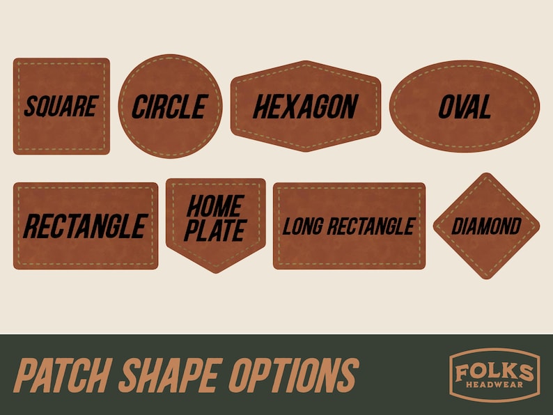 May include: A collection of brown leather patches in various shapes, including square, circle, hexagon, and oval. Each patch has a stitched border and a bold, black text indicating its shape. The image also displays the text "PATCH SHAPE OPTIONS".