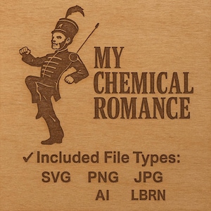 My Chemical Romance Engraving File Svg, JPG, LBRN2, SVG AI.