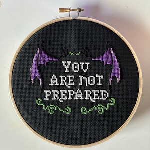 You Are Not Prepared Cross Stitch Pattern Chart - Glow in the Dark World of Warcraft Illidan Quote, PDF Digital Download