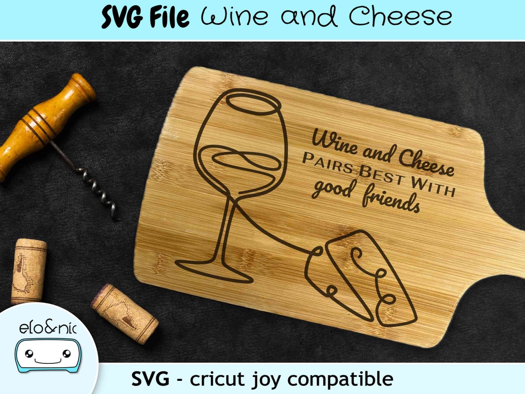 Charcuterie Board Svg File for Cricut Joy Wine and Cheese Board Pairs
