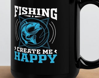 Fishing Creates Me Happy Mug: Angler Gift