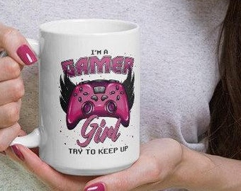 Gamer Girl Coffee Mug: Funny Gaming Gift, White Ceramic Cup