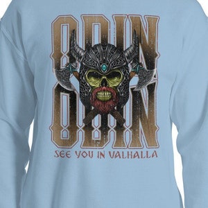 Odin See You In Valhalla Unisex Sweatshirt, Scandinavian Warriors Sweater, Norse Mythology Valhalla Pullover, Viking Streetwear Clothing