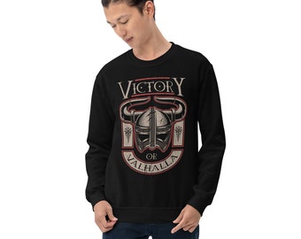Victory oder Valhalla Design Unisex Sweatshirt