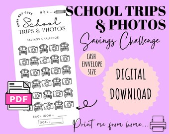 school TRIPS and photos Savings Challenge | DIGITAL DOWNLOAD | Printable Savings Challenge | Cash Stuffing | Cash Savings CashButCute